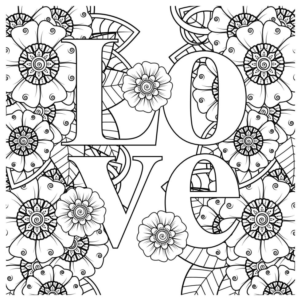 love words with mehndi flowers for coloring book page doodle ornament vector