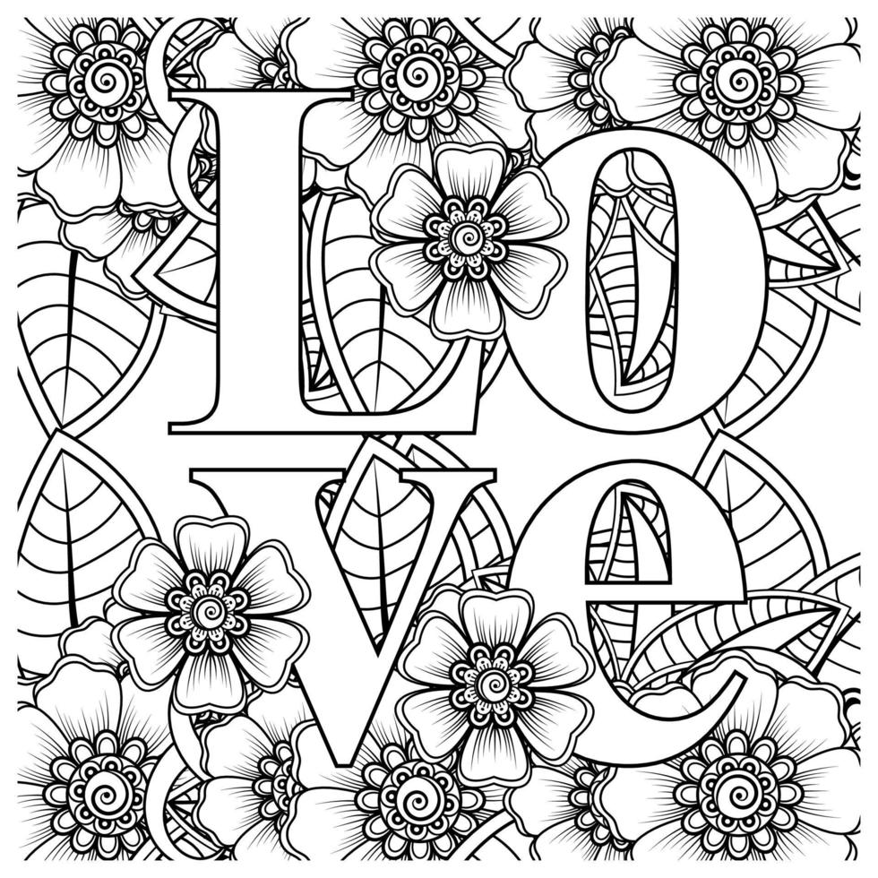 love words with mehndi flowers for coloring book page doodle ornament vector