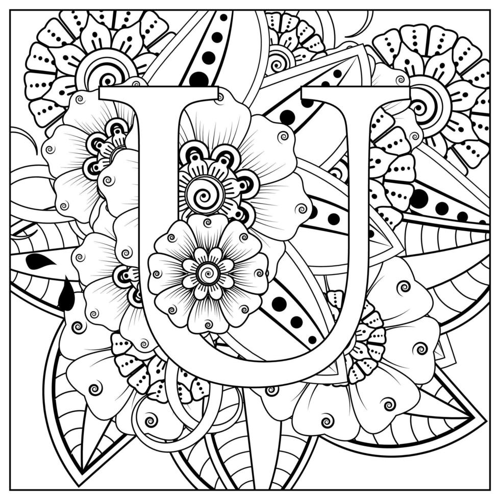 Letter U with Mehndi flower. decorative ornament in ethnic oriental. vector