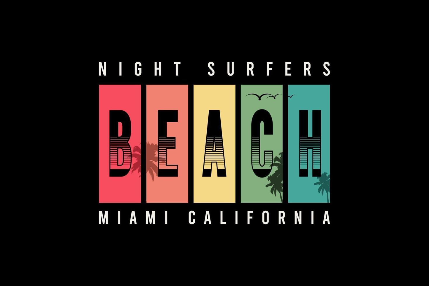 night surfers beach miami california, tipografía de maqueta de camiseta vector