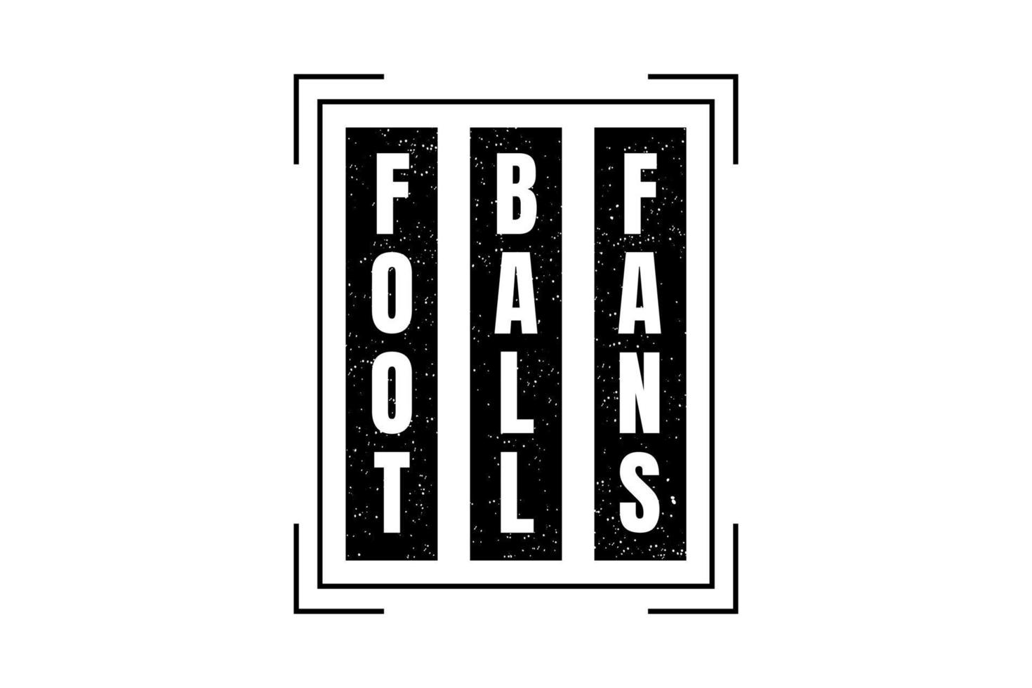 Football fans,t-shirt mockup typography vector