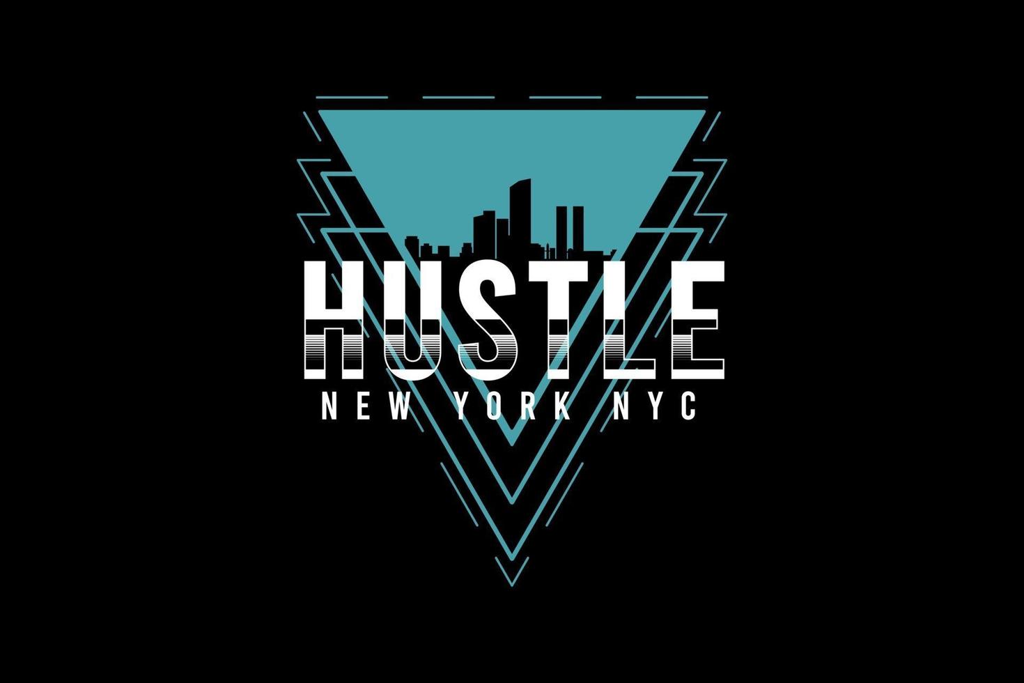 Hustle new york ,retro vintage style hand drawing illustration vector