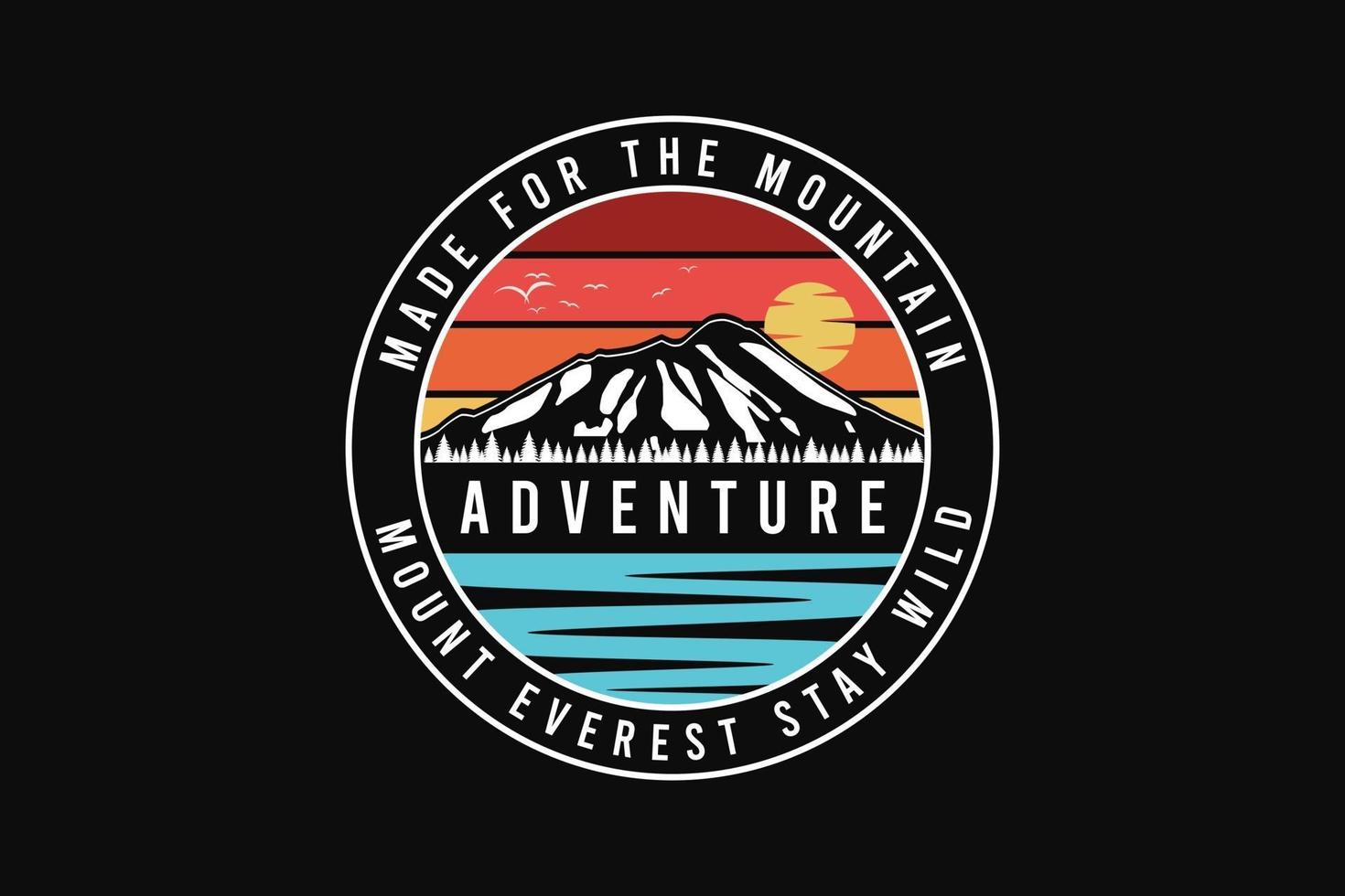 aventura monte everest mantente salvaje, silueta estilo retro vector