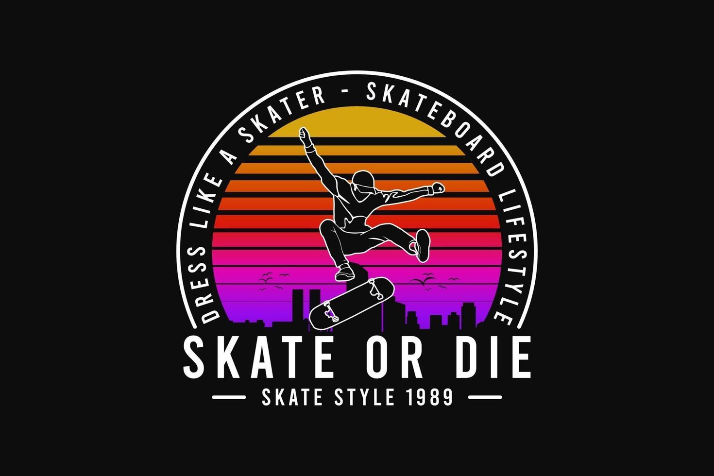 Skate Or Die | Sticker