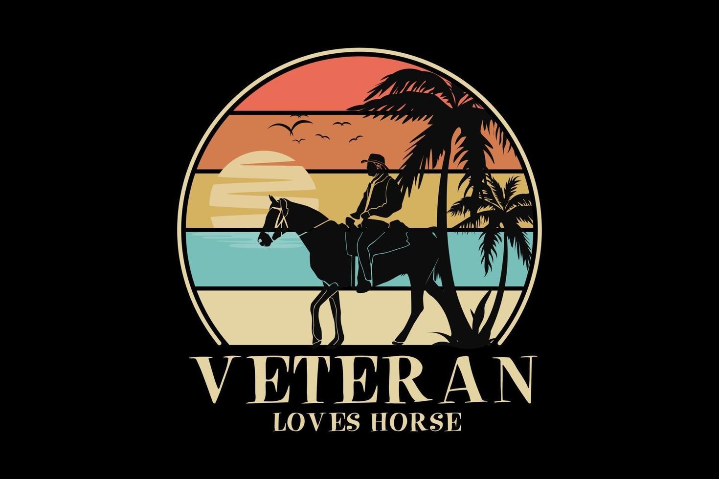 Veteran loves horse, design silhouette retro style vector