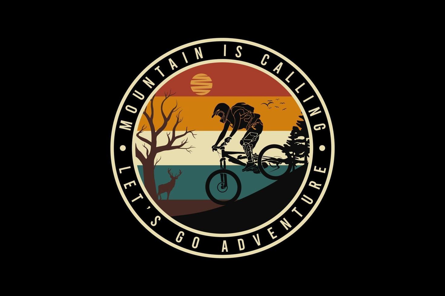 Mountain is calling let's go adventure, design silhouette retro style vector