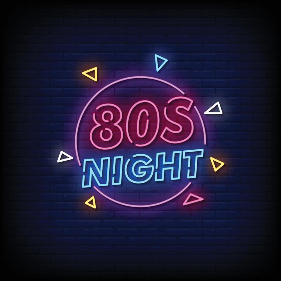 80's Night Neon Signs Style Text Vector