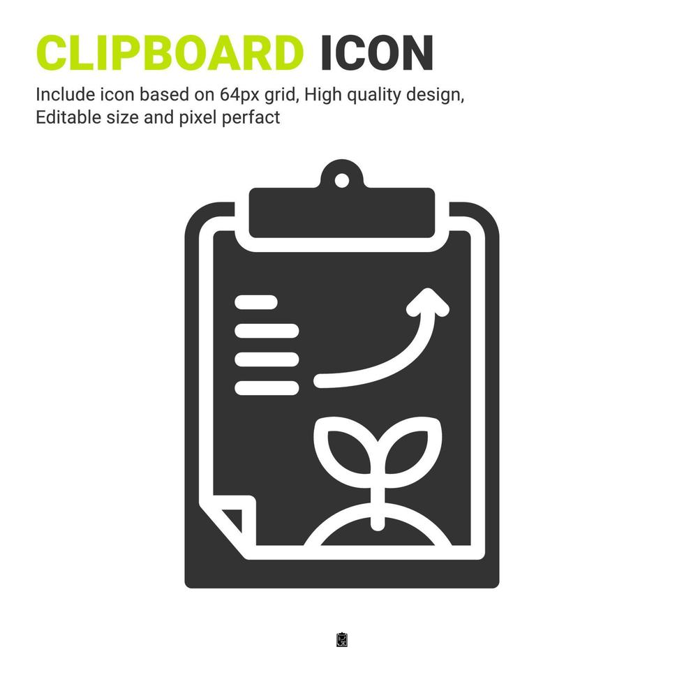 Clipboard icon vector with glyph style isolated on white background. Vector illustration report sign symbol icon concept for digital farming, farm, technology, industry, agriculture and all project