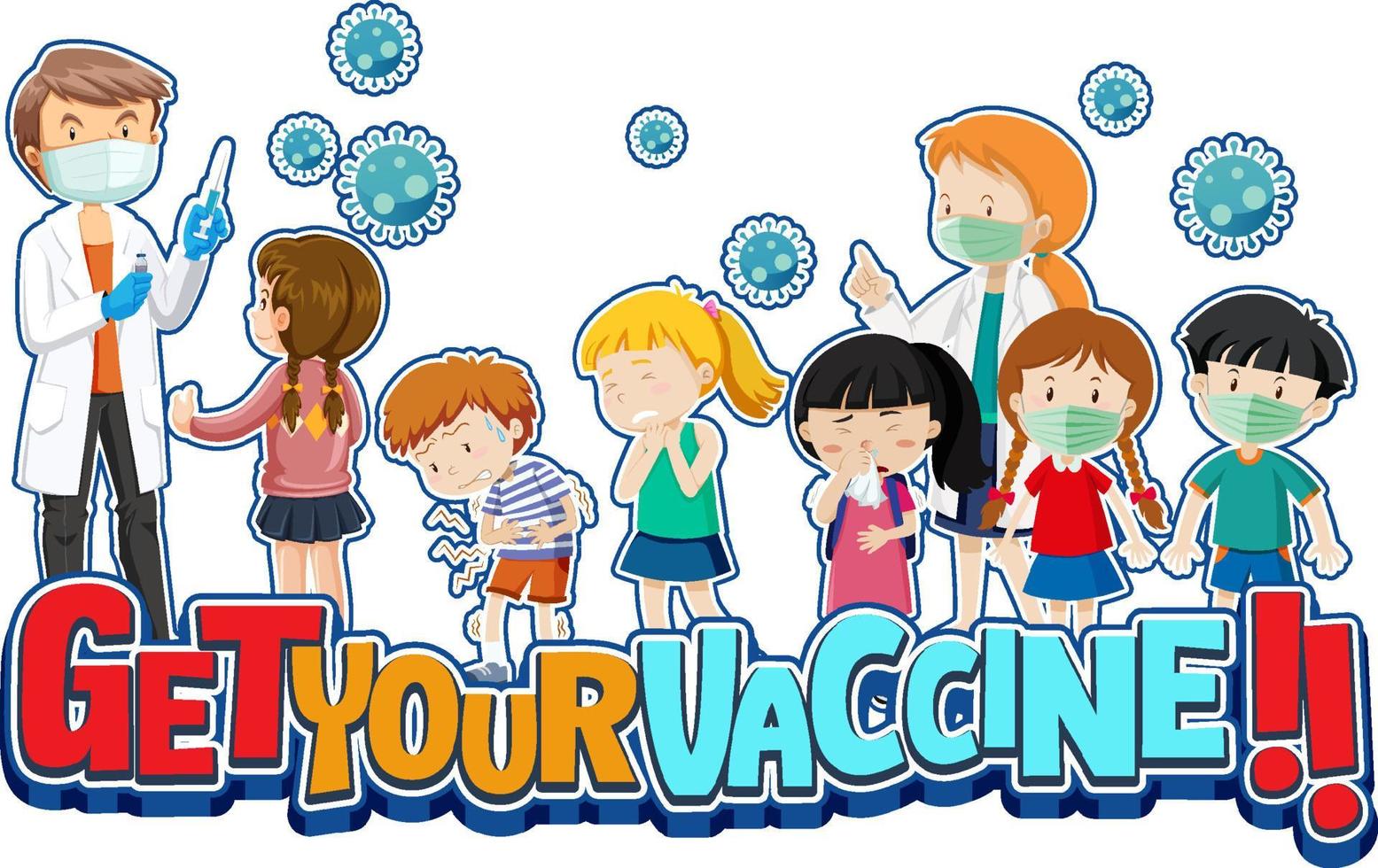 Get Your Vaccine font with many kids waiting in queue to get covid-19 vaccine vector