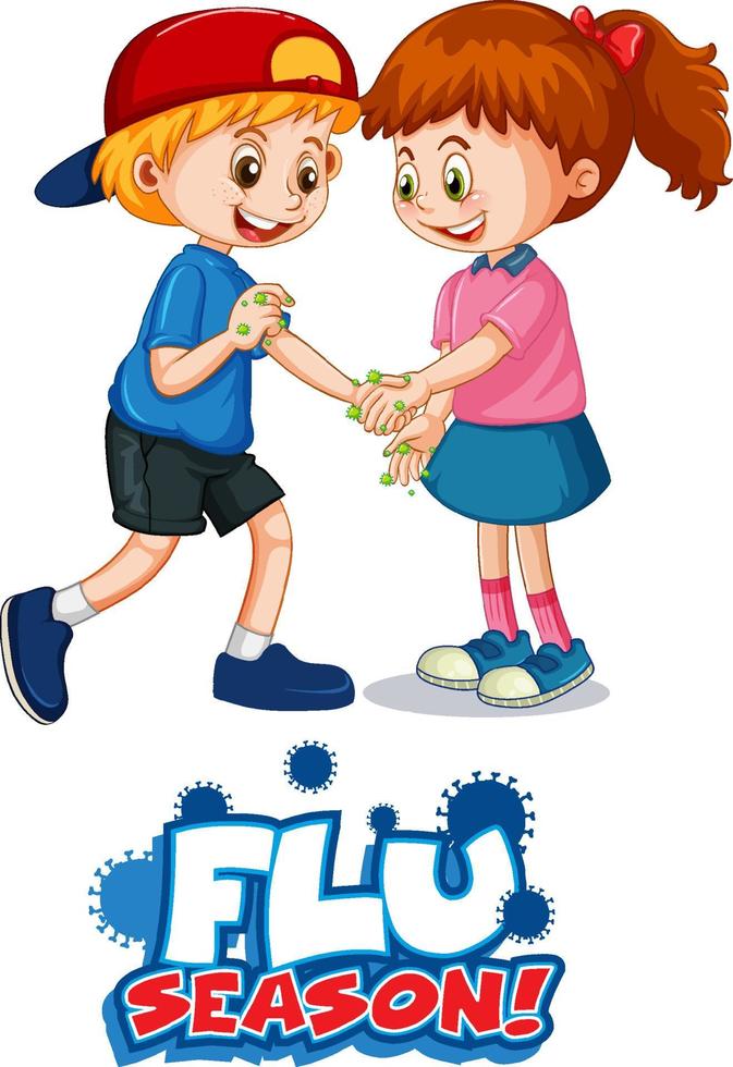 Two kids cartoon character do not keep social distance with Flu season font isolated on white background vector