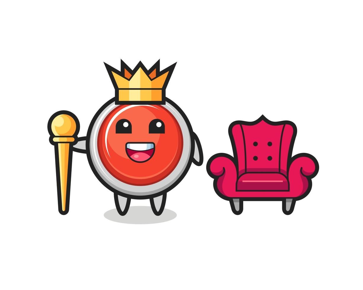 Mascot cartoon of emergency panic button as a king vector