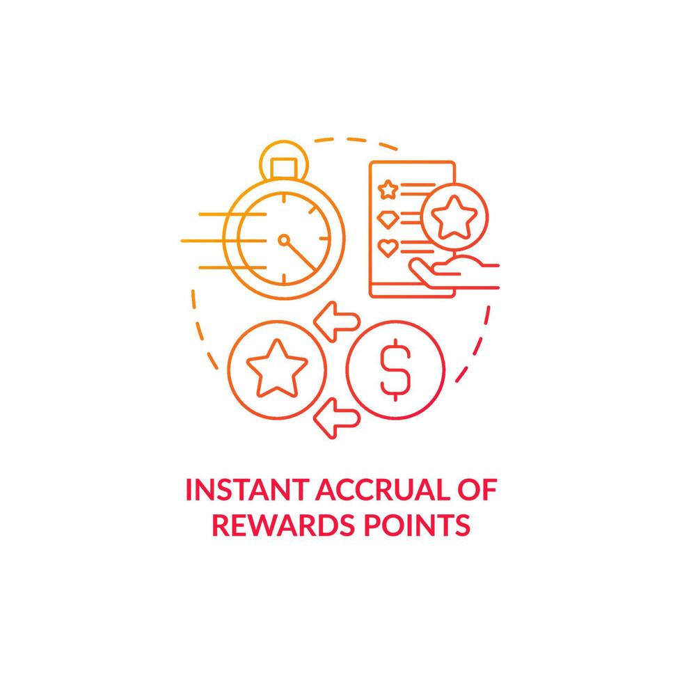 Instant accrual of rewards points red gradient concept icon vector