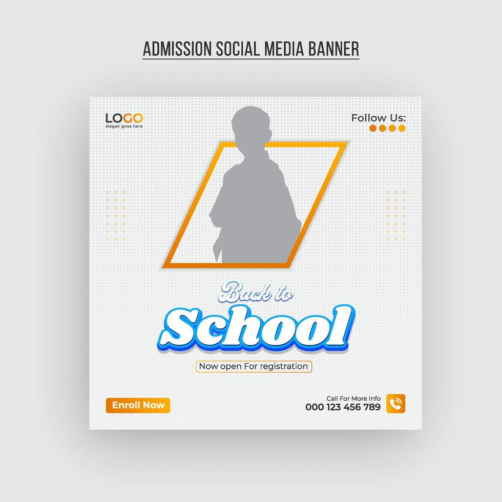 School admission social media post and  admission web banner, flyer pro download vector