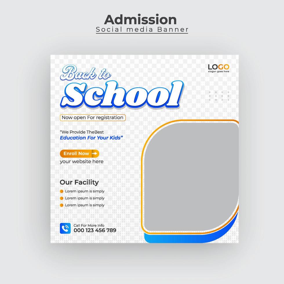 School admission social media post and  admission web banner, flyer pro download vector