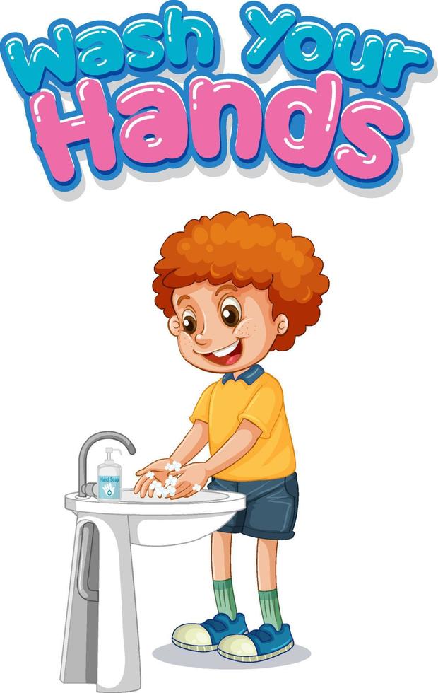 Wash your hands font design with a boy washing his hands on white background vector