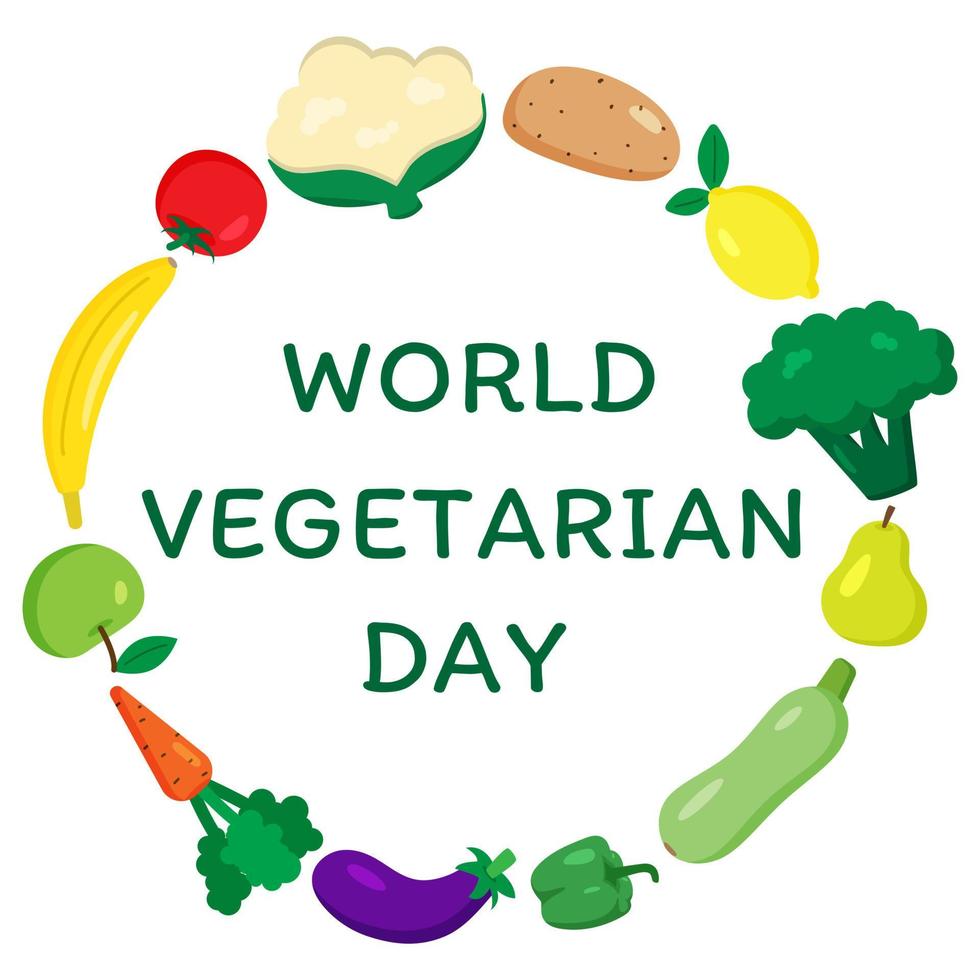 día mundial del vegetariano, tarjeta de felicitación con tipografía y diferentes frutas y verduras. cartel vegetariano. marco con elementos de comida vegana. ilustración vectorial en estilo plano de dibujos animados vector