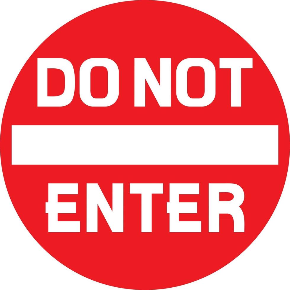 Do Not Enter Sign vector