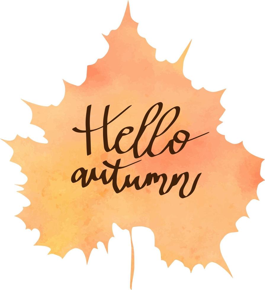 vector watercolor autumn leaf with lettering hello autumn background