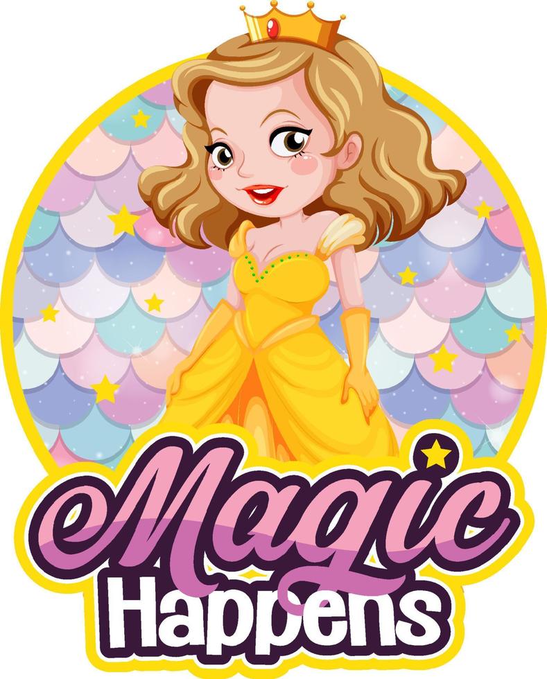 Princess cartoon character with Magic Happens font banner vector