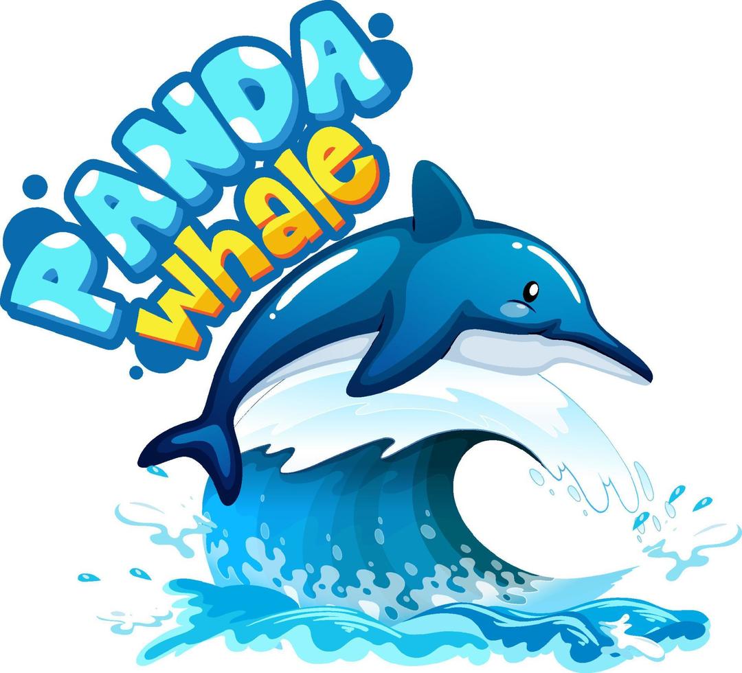 Dolphin cartoon character with Panda Whale font banner isolated vector