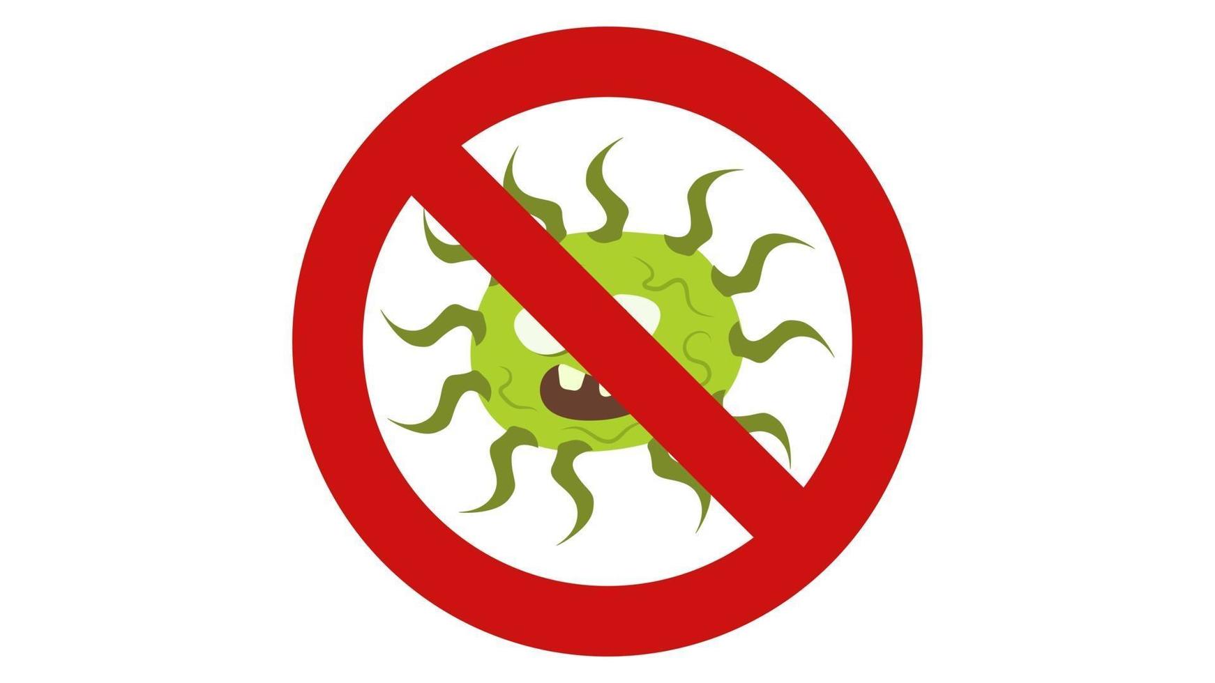 No bacteria sign with spooky cartoon germ in flat style design. vector