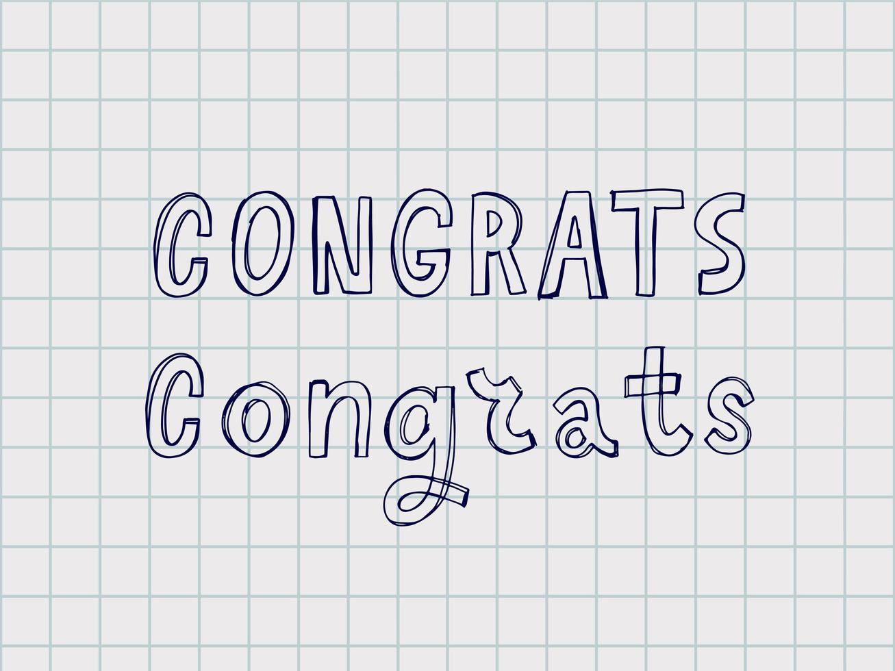 Congrats hand written lettering for congratulations card, greeting card, invitation, poster and print. Modern brush calligraphy. Isolated on background. Vector illustration.