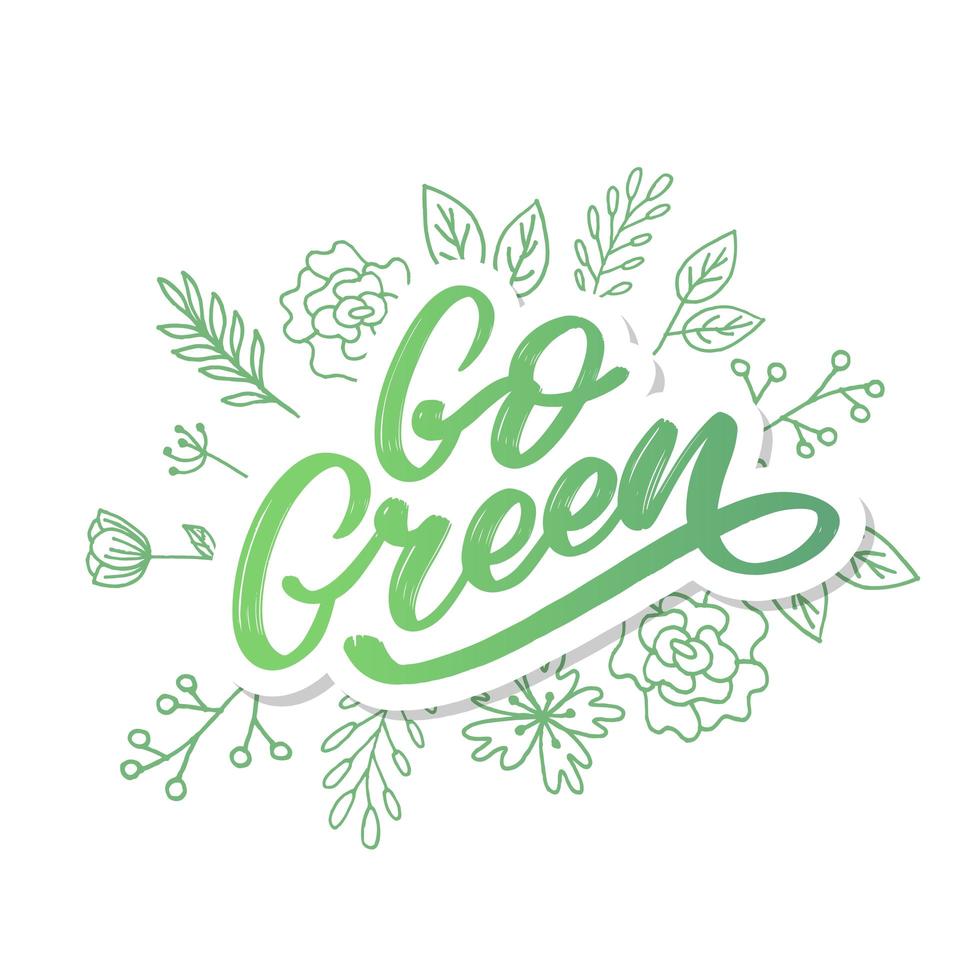 Go Green label, trendy brush lettering, inspirational phrase. Vegetarian concept. Vector calligraphy for vegan shop, cafe, restaurant menu, badges, stickers, banners, logos. Modern typography