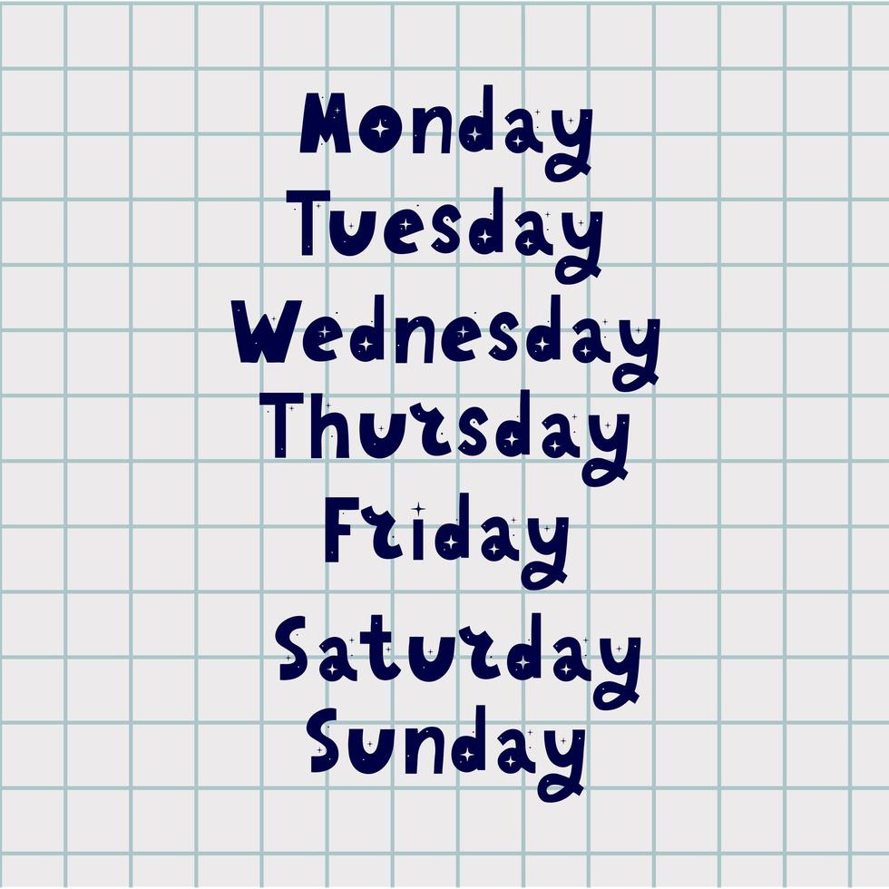 Weekdays. Seven Days Lettering. Calendar. Days Of The Week Monday, Tuesday,  Wednesday, Thursday, Friday, Saturday, Sunday. Lettering Of Calendar List.  Royalty Free SVG, Cliparts, Vectors, and Stock Illustration. Image 63247637.