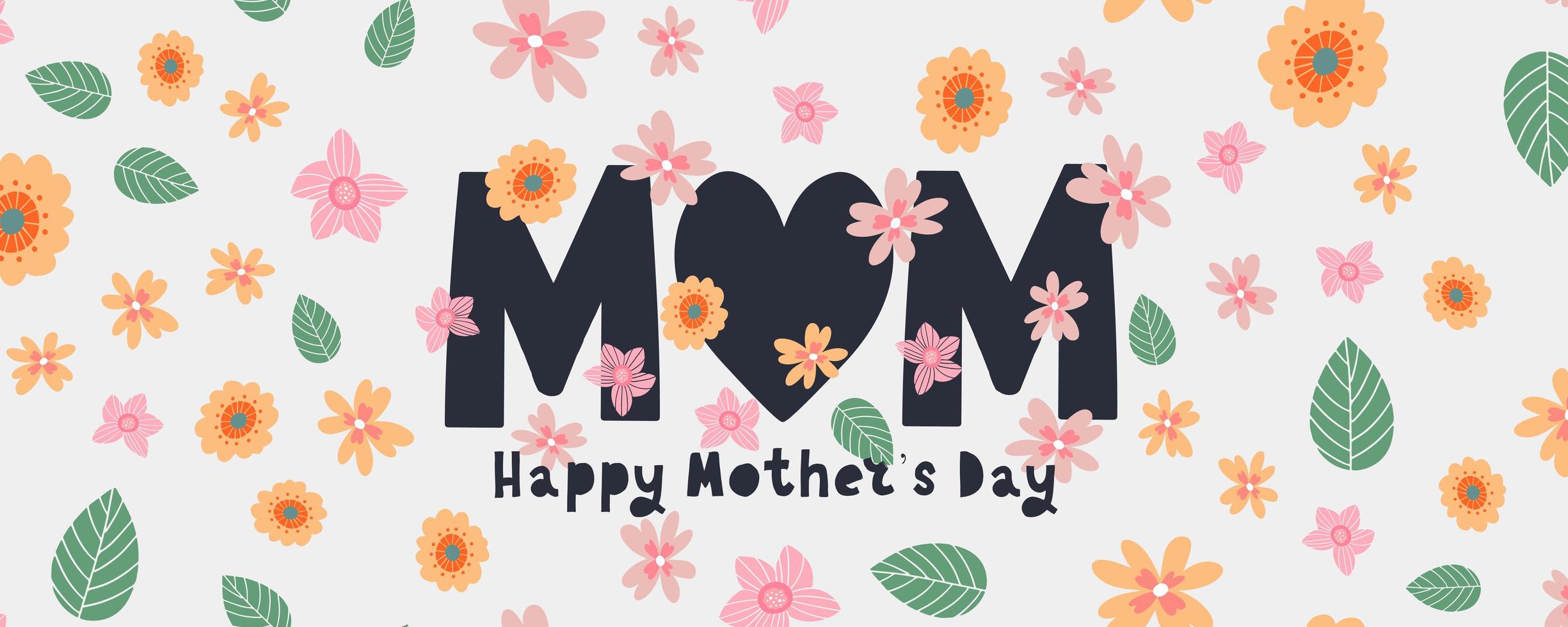 banner de tarjeta de felicitación de feliz día de las madres con diseño tipográfico y elementos florales. ilustración vectorial. la mejor mamá. vector