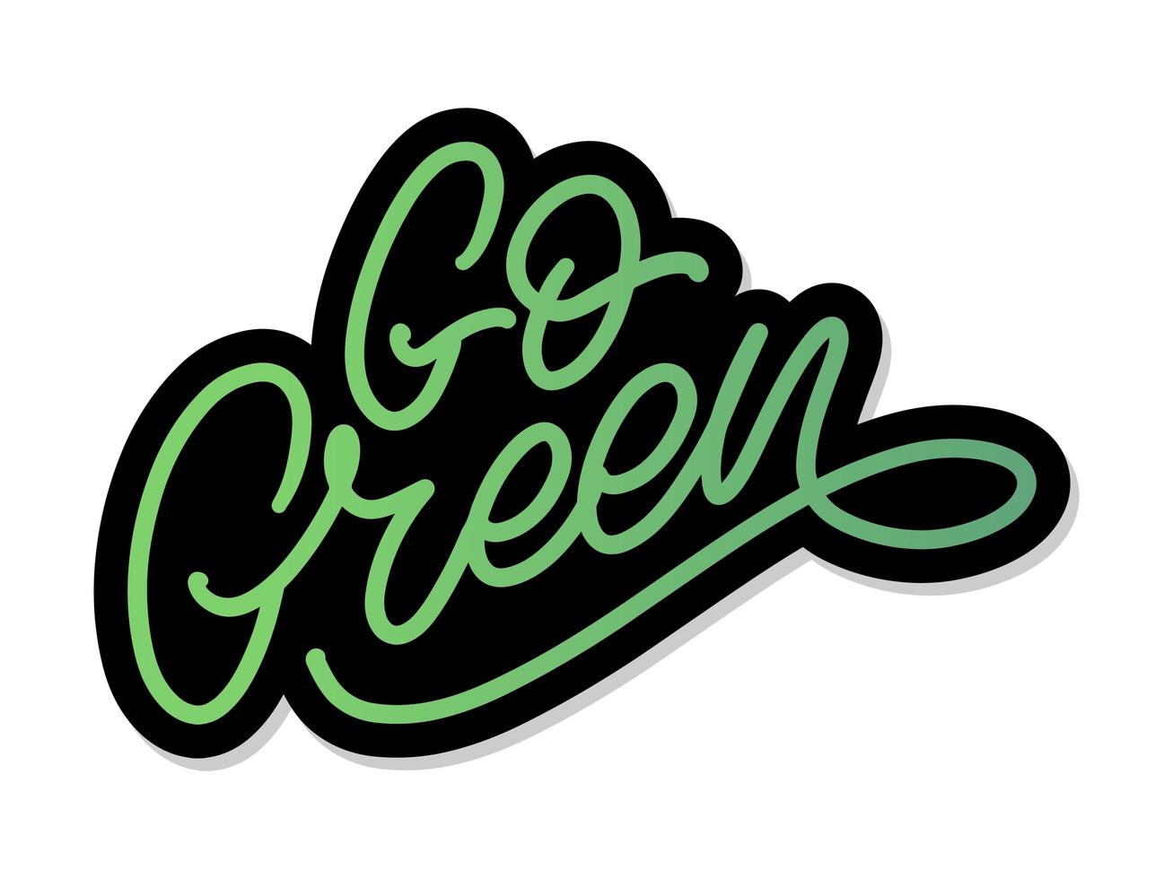 Go Green label, trendy brush lettering, inspirational phrase. Vegetarian concept. Vector calligraphy for vegan shop, cafe, restaurant menu, badges, stickers, banners, logos. Modern typography