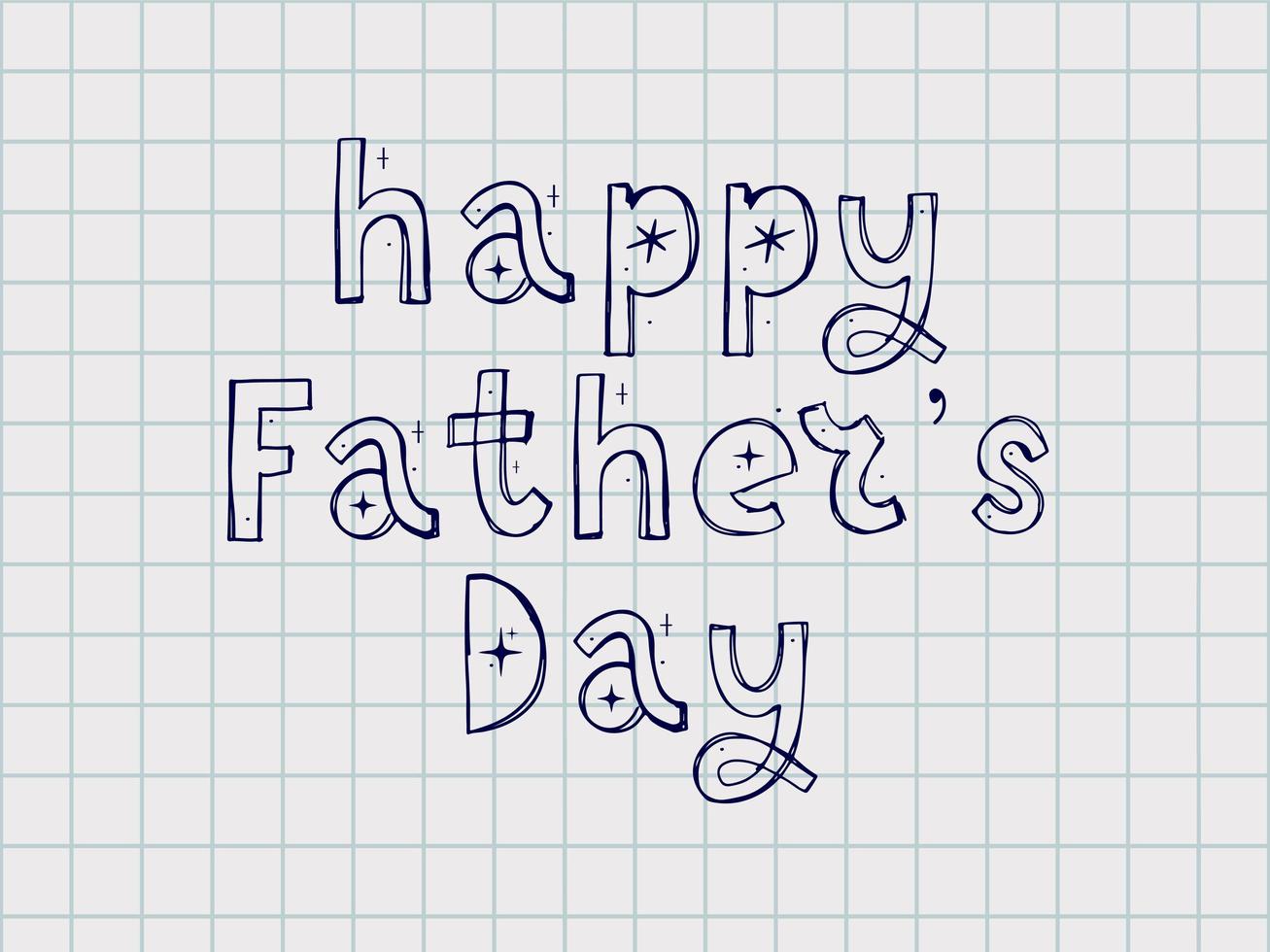 Happy father's day. Lettering. funny font text holiday vector