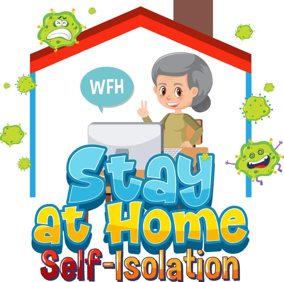 Stay at home and self-isolation banner with cartoon character work from home vector