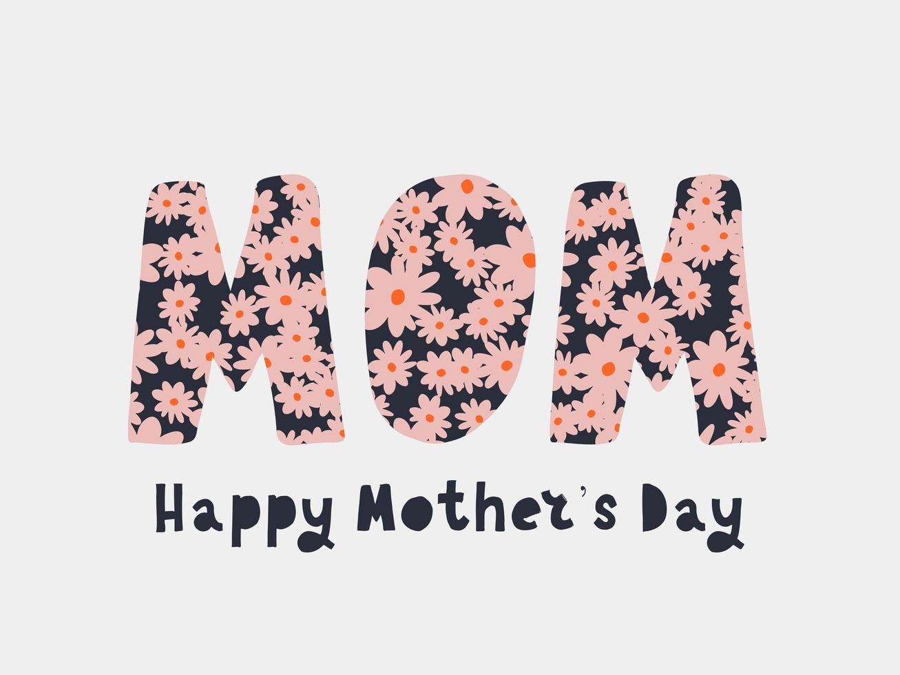 Happy Mothers day greeting card with typographic design and floral elements. Vector illustration. Paper cut style with blooming flowers, leaves and abstract shapes on white background. The best mom.