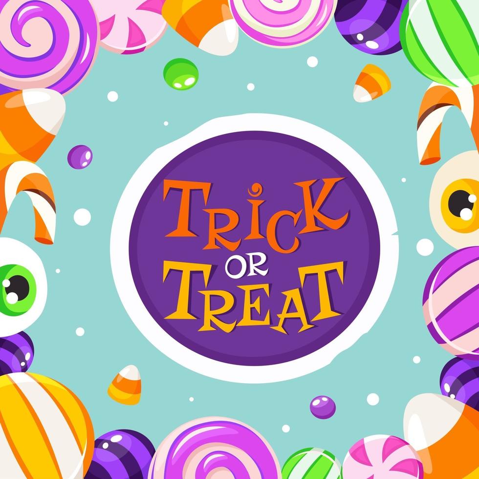 Trick or treat. Halloween sweets and candies background, greeting card vector