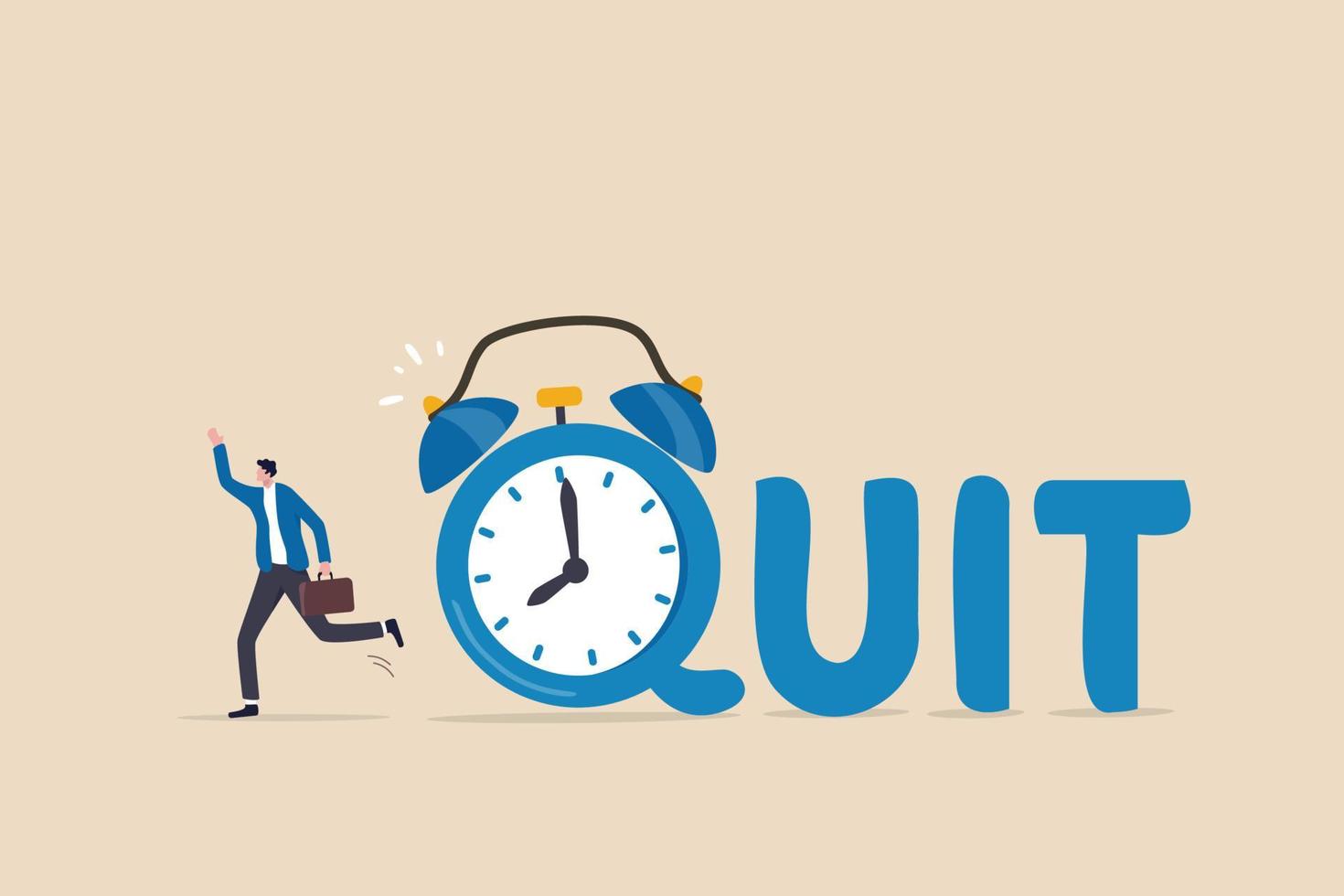 Time to quit day time job, resign from full time career, leaving company or freedom and independence from office job concept, happy businessman entrepreneur walking from alarm clock with the word QUIT vector