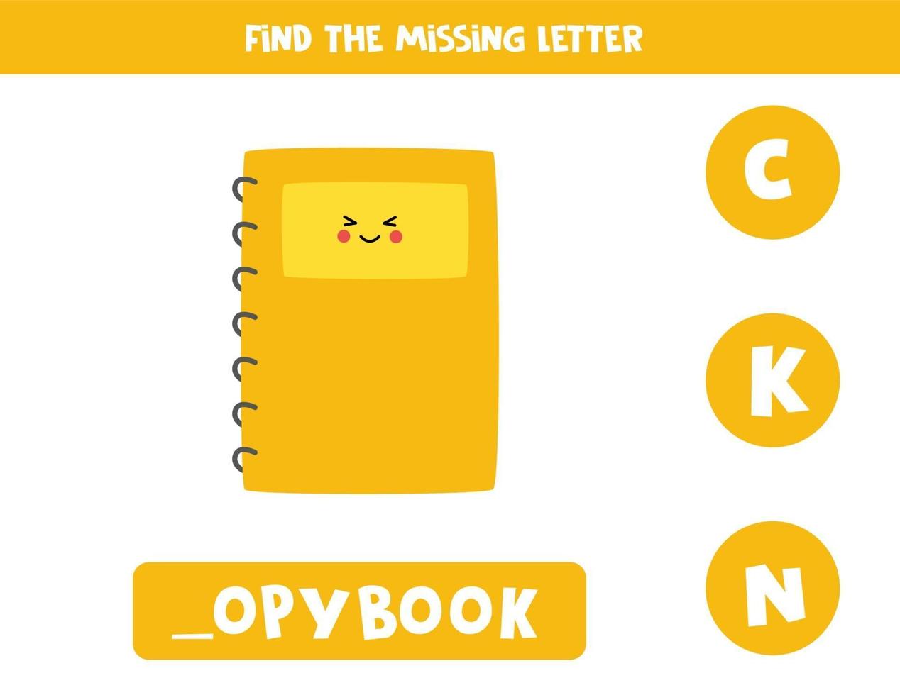 Find missing letter with cute copybook. Spelling worksheet. vector