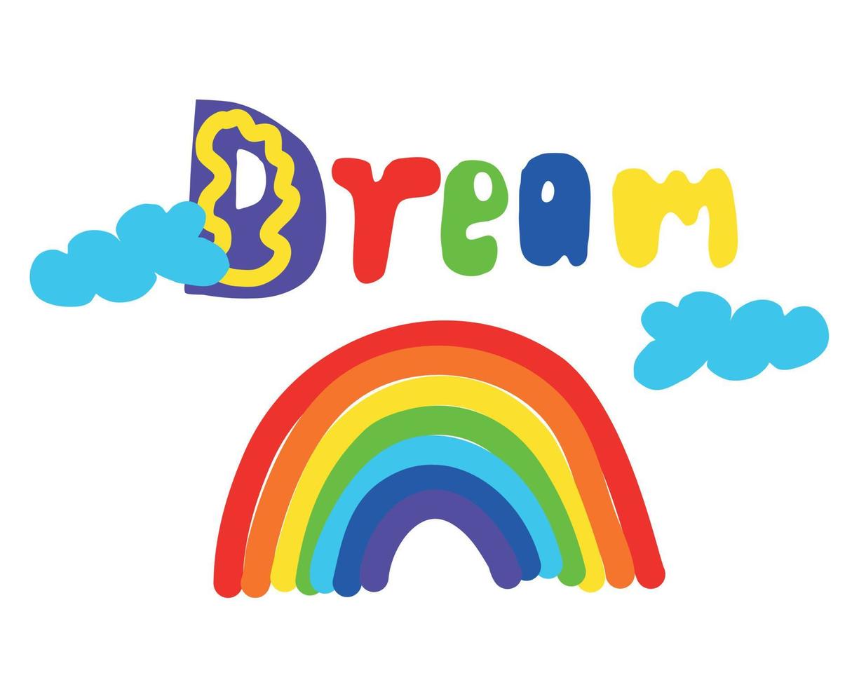 The word dream is drawn in a cartoon style by hand. vector