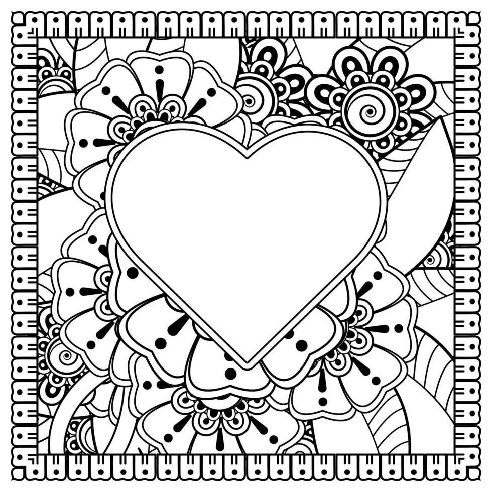 mehndi flower with frame in shape of heart. decoration in ethnic oriental, doodle ornament. vector