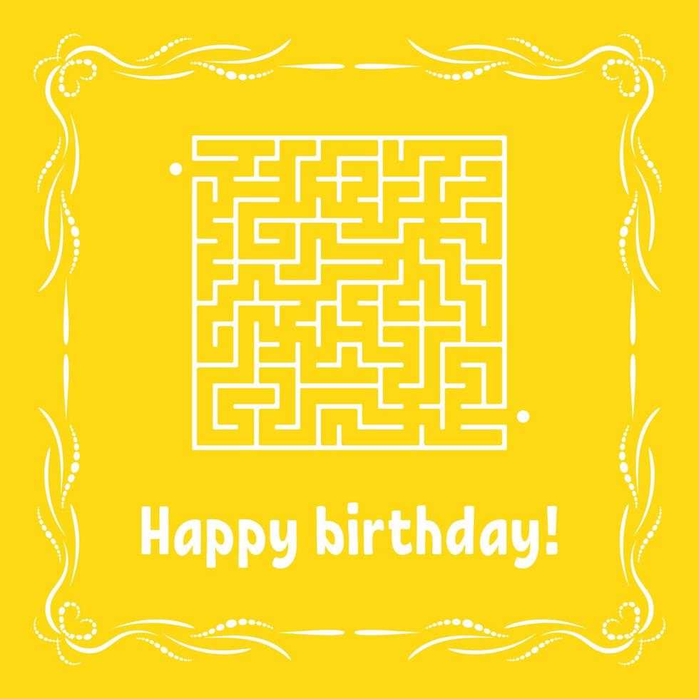 Color greeting card with a square maze. Happy Birthday. Game for kids. Puzzle for children. Maze conundrum. Vector illustration. Vintage frame.