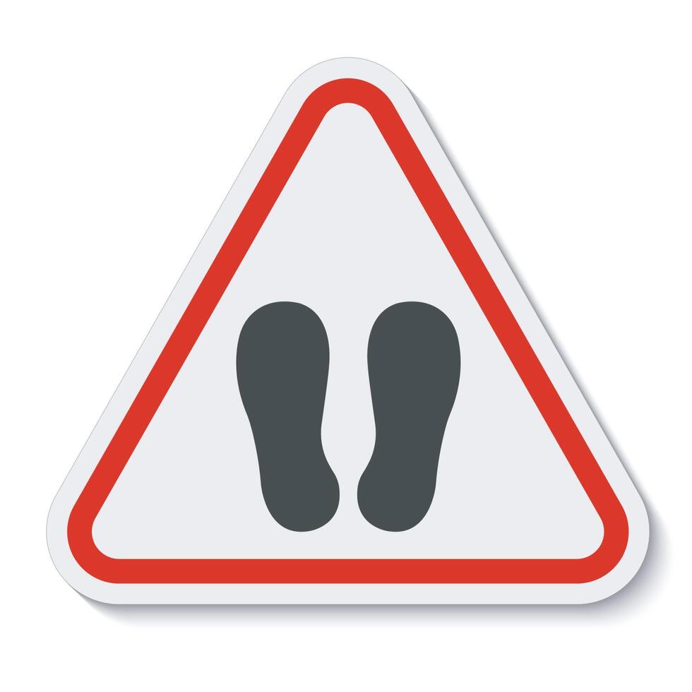 Do Not Walk Or Stand Here Symbol Sign On White Background vector