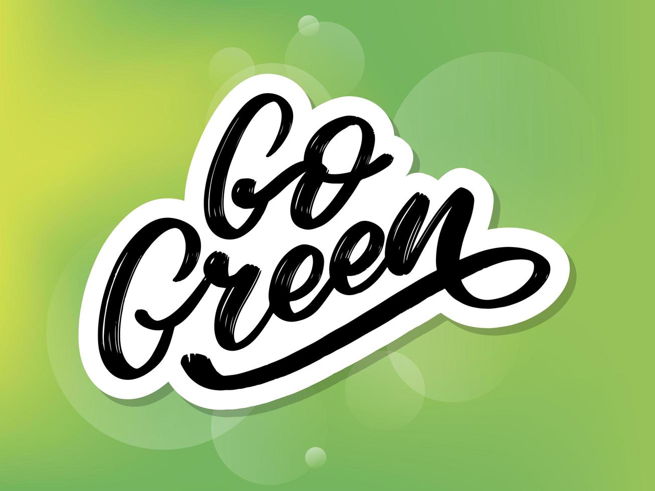 vaya etiqueta verde, letras de pincel de moda, frase inspiradora. concepto vegetariano. Caligrafía vectorial para tienda vegana, cafetería, menú de restaurante, insignias, pegatinas, pancartas, logotipos. tipografía moderna vector