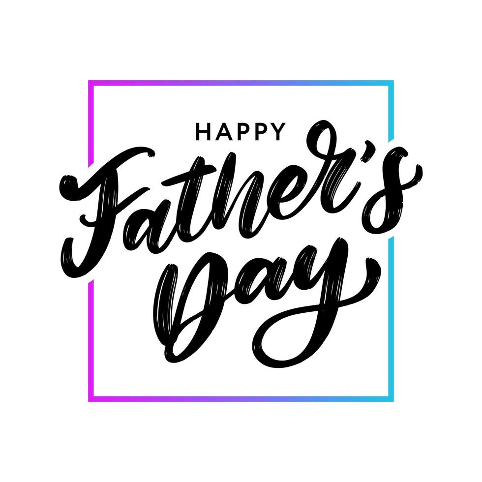 Happy fathers day. Lettering. Holiday calligraphy text vector