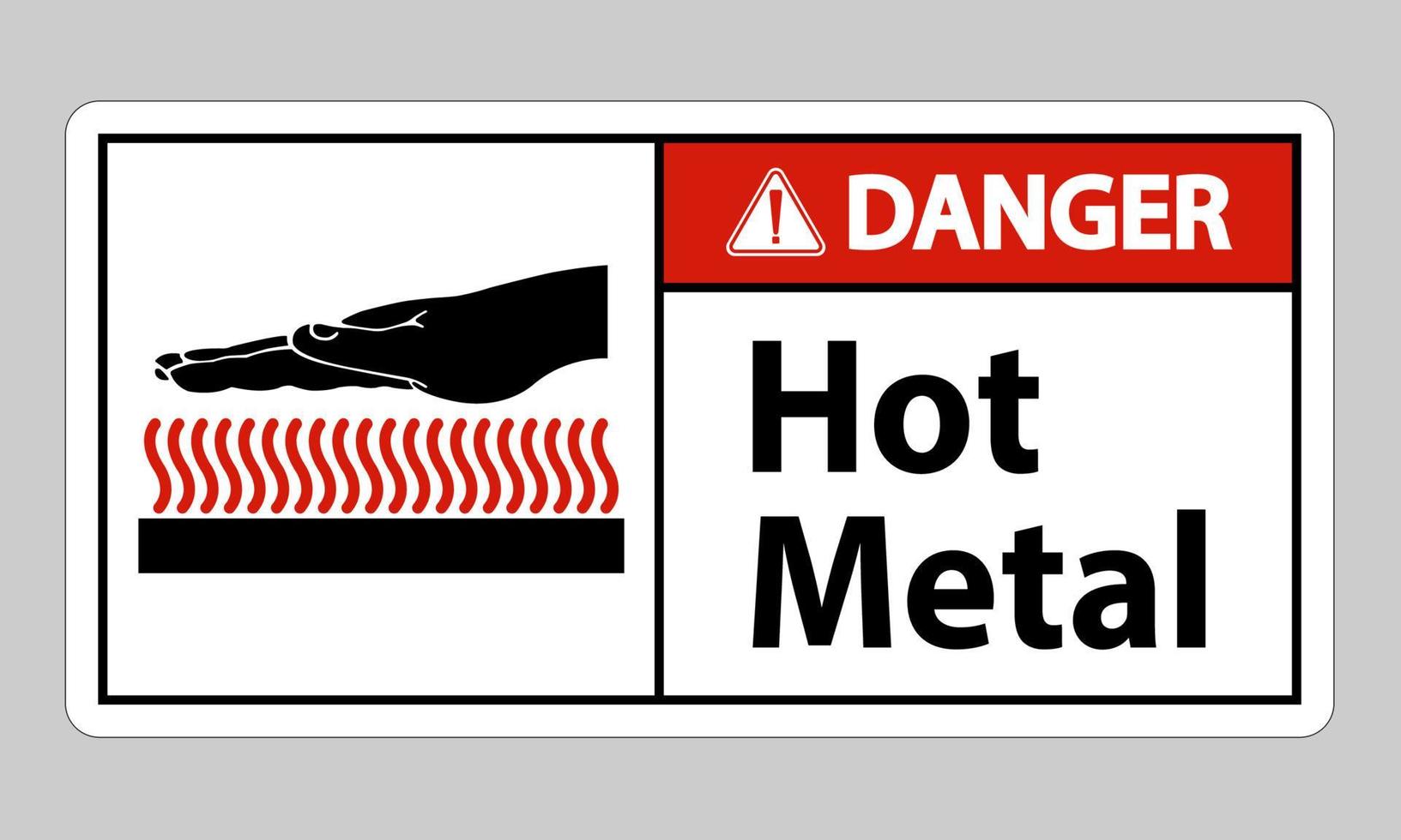 Danger Hot Metal Symbol Sign Isolated On White Background vector