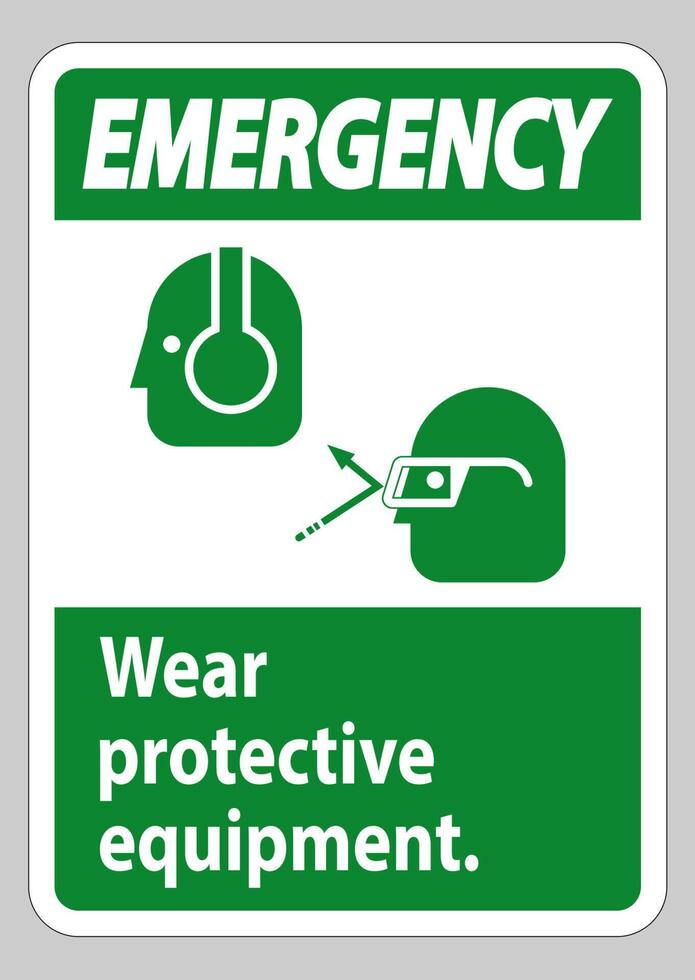 Emergency Sign Wear Protective Equipment with goggles and glasses graphics vector