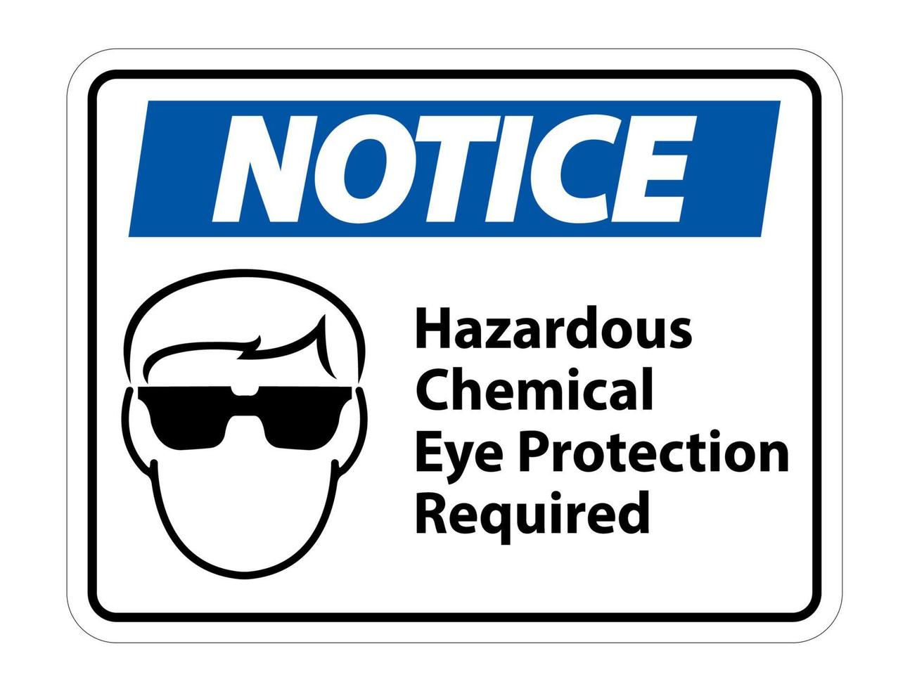 Hazardous Chemical Eye Protection Required Symbol Sign Isolate on White Background vector