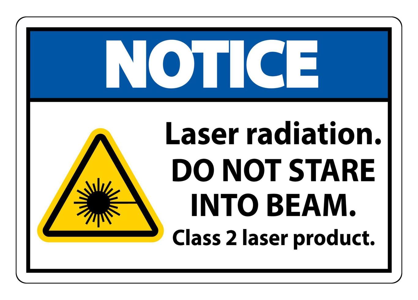 Observe la radiación láser, no mire fijamente al rayo, señal de producto láser de clase 2 sobre fondo blanco. vector