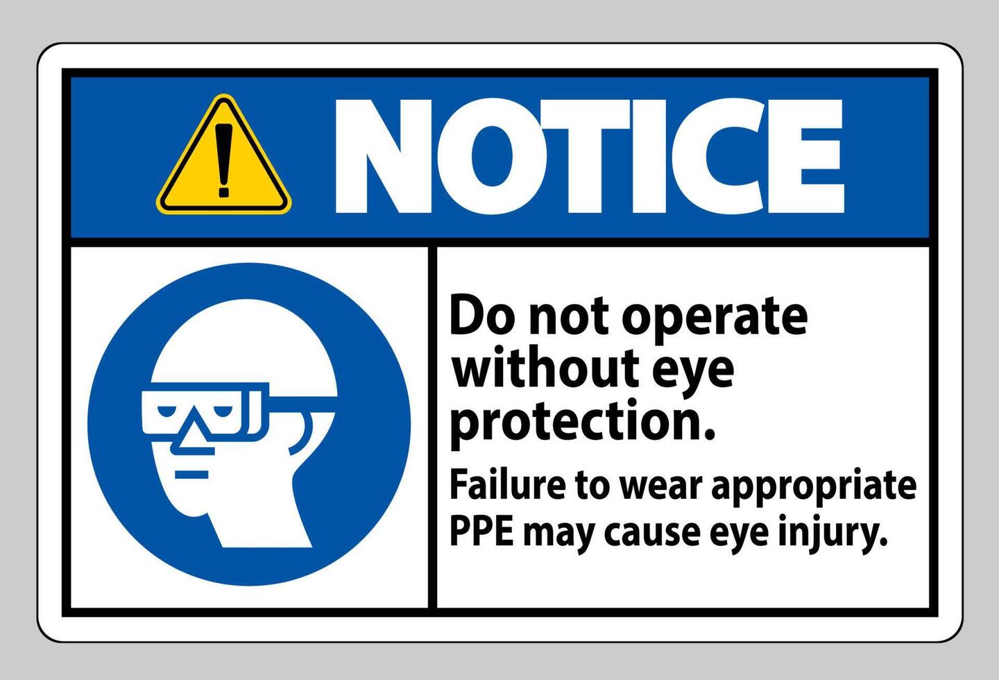 letrero de aviso no ingrese sin usar protección para los ojos, puede dañar la visión vector