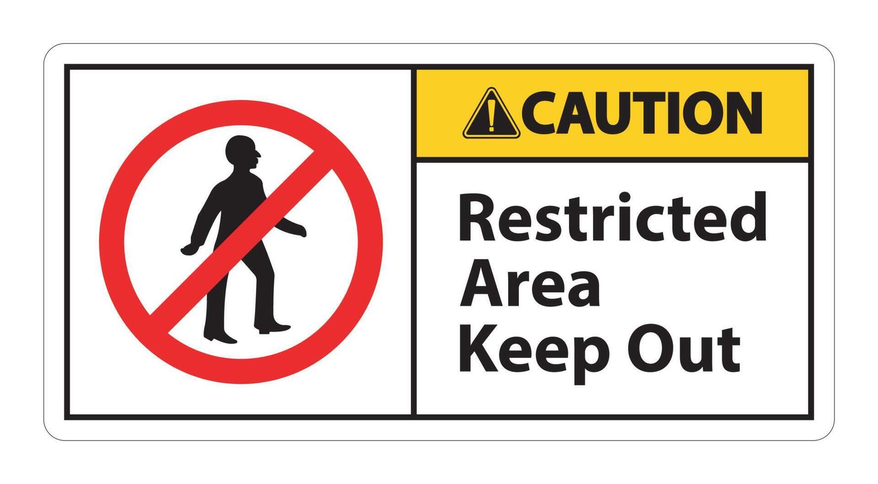 Restricted Area Keep Out Symbol Sign On White Background vector