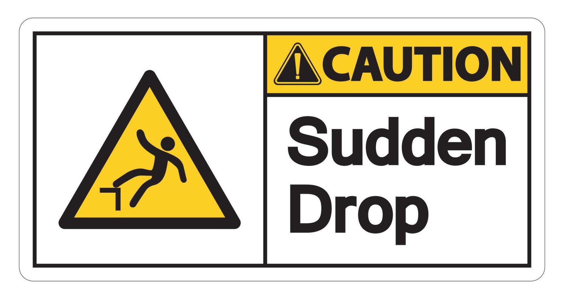 Caution Sudden Drop Symbol Sign On White Background,Vector Illustration vector