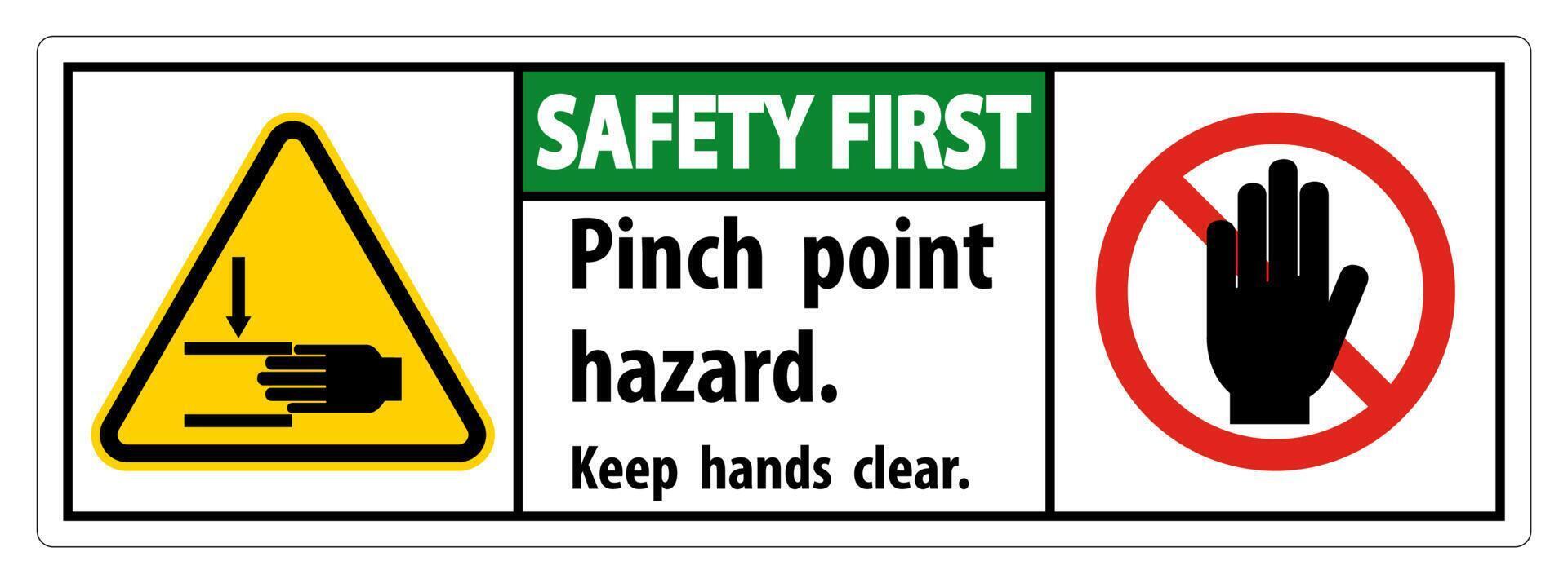 Safety First Pinch Point Hazard,Keep Hands Clear Symbol Sign Isolate on White Background,Vector Illustration vector